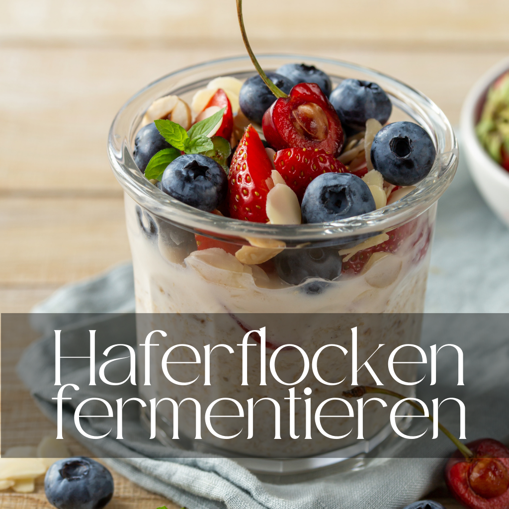 Fermentierte Haferflocken